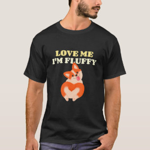Camiseta Love Me Im Fluffy Corgi Butt
