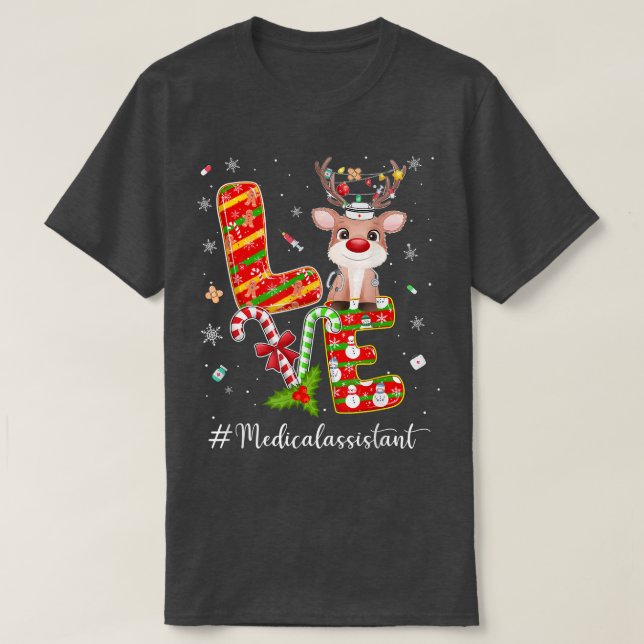 Camiseta LOVE Medical Assistant Reindeer Candy Cane Christm (Diseño del anverso)