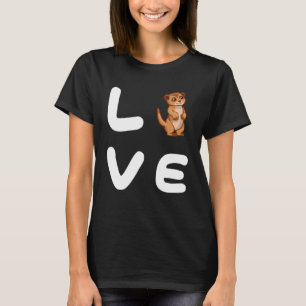 Camiseta Love MEERKATS MEERKAT