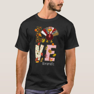 Camiseta Love Mimi Life Turkey Día de Acción de Gracias