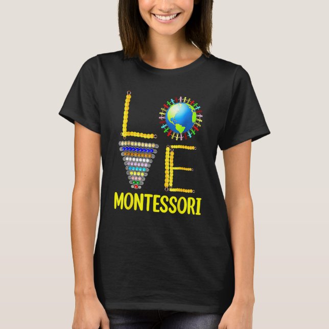 Camiseta Love Montessori Teacher Montessori Education Back  (Anverso)