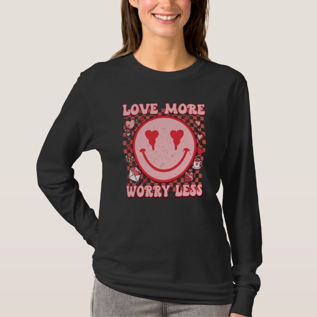 Camiseta Love More Worry Less Retro Groovy Happy Face Valen (Anverso)