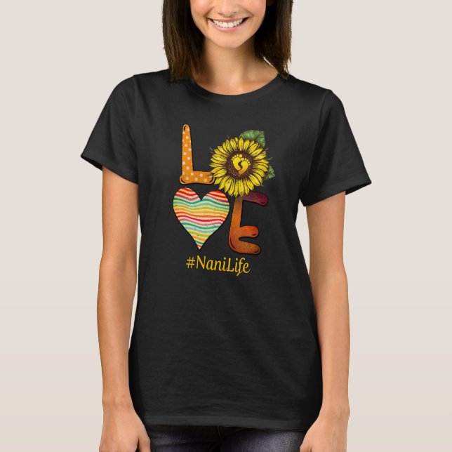 Camiseta Love Nani Life Grandma Sun Flower Día de la Madre (Anverso)