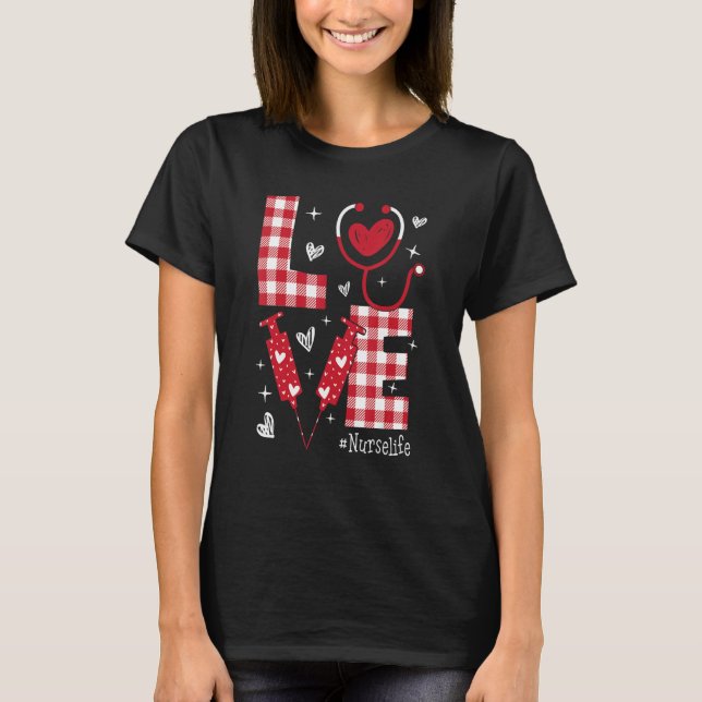 Camiseta LOVE Nurse Life Buffalo Plaid Valentine Day Nursin (Anverso)