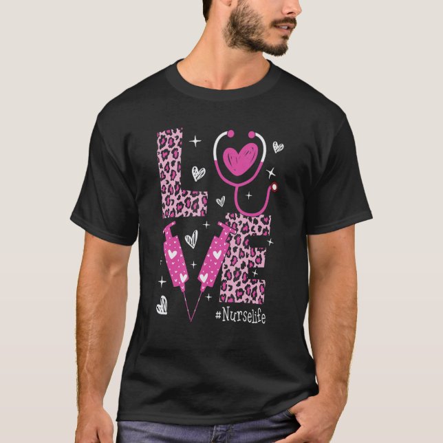 Camiseta LOVE Nurse Life Leopard Valentine Day Nursing Wome (Anverso)