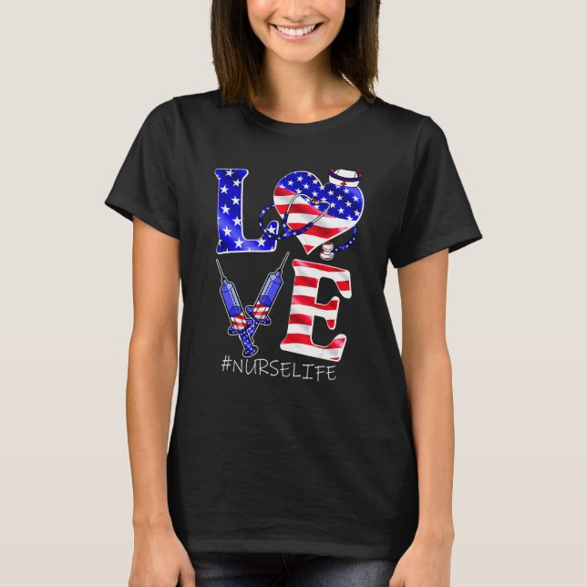 Camiseta Love Nurse Life Scrub 4th Of July American Flag Wo (Anverso)
