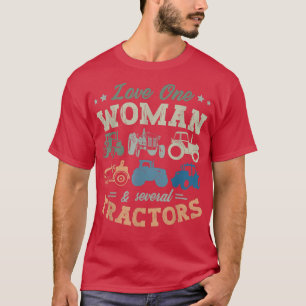 Camiseta Love One Woman And Several Tractors Farmer Agricul