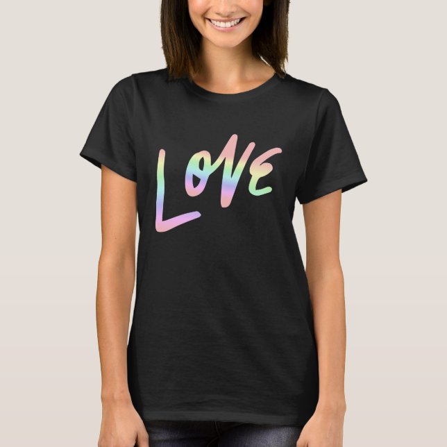 Camiseta Love Pastel Rainbow Love Guay (Anverso)