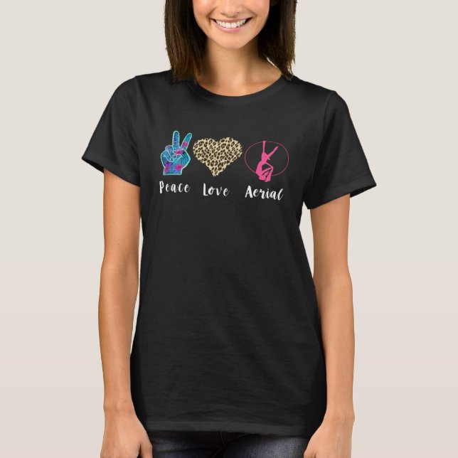 Camiseta Love Peace Aerial Leopard Heart Air Acrobatic Aeri (Anverso)