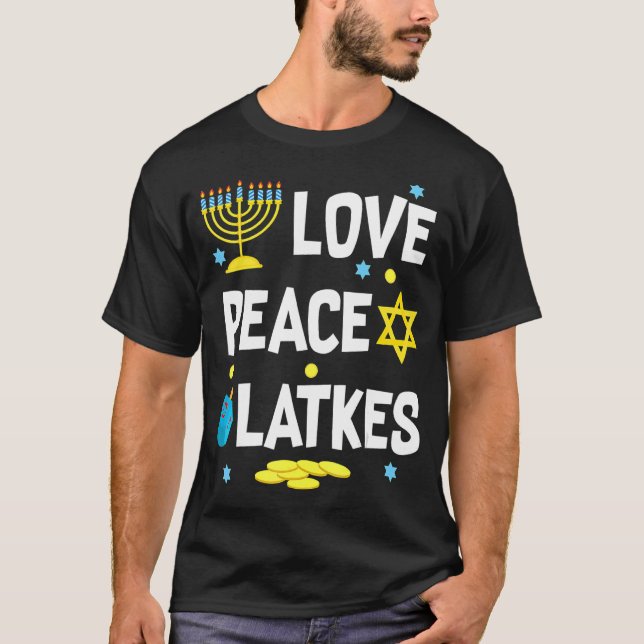 Camiseta Love Peace Latkes Hanukkah Chanukah Jewish (Anverso)