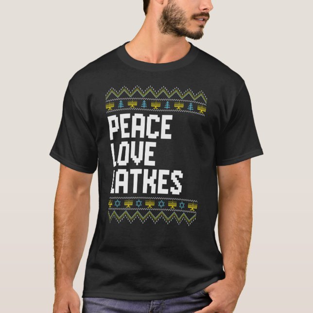 Camiseta Love Peace Latkes Hanukkah Chanukah Jewish (Anverso)