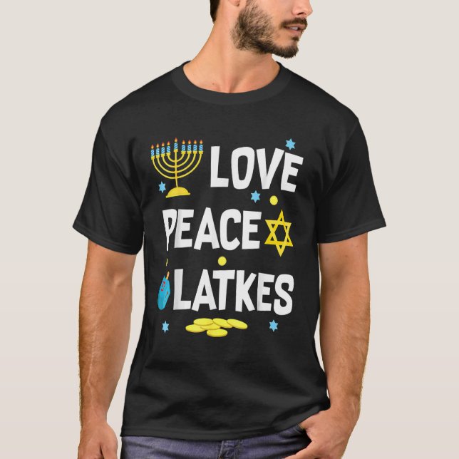 Camiseta Love Peace Latkes Hanukkah Chanukah Jewish 2 (Anverso)