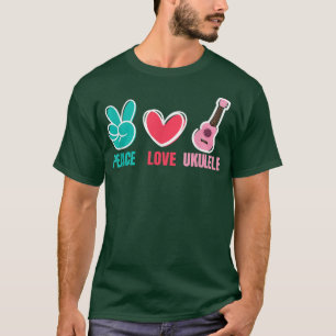 Camiseta Love Peace Ukulele I Instrumento de corazón musica