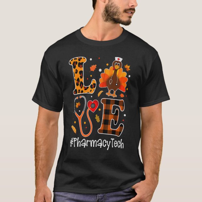 Camiseta Love Pharmacy Tech Leopard Stethoscope Turkey Than (Anverso)