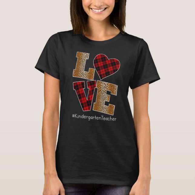 Camiseta LOVE Plaid Red Leopard Kindergarten Teacher Valent (Anverso)