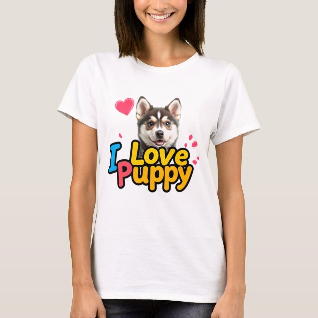 Camiseta Love Puppy - Adorable Dog Lover Design (Anverso)