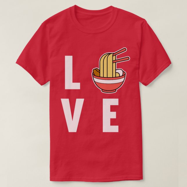 Camiseta Love Ramen Anime Kawaii Ramen Noodles Lover Graphi (Diseño del anverso)