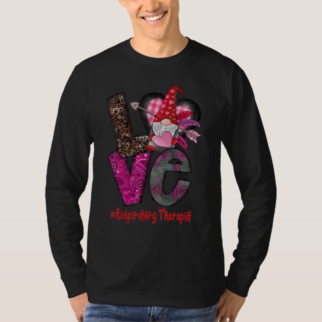 Camiseta Love Respiratory Therapist Gnome heart Valentine's (Anverso)