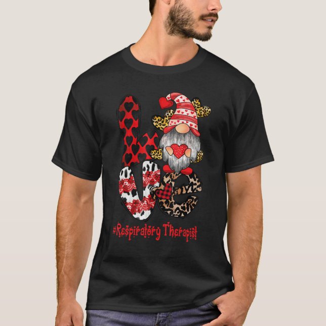 Camiseta Love Respiratory Therapist Gnome heart Valentine's (Anverso)