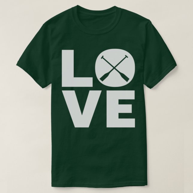 Camiseta Love Rowing Gift For Rowers (Diseño del anverso)