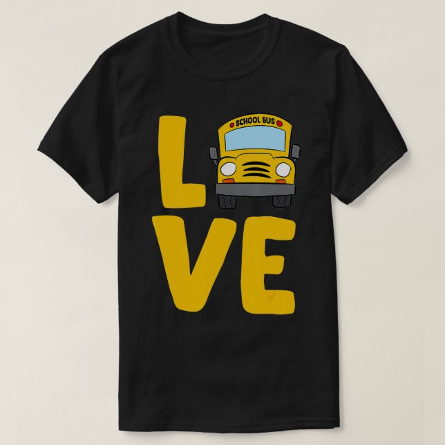 Camiseta Love School Bus Driver Schoolbus Busdriver  (Diseño del anverso)