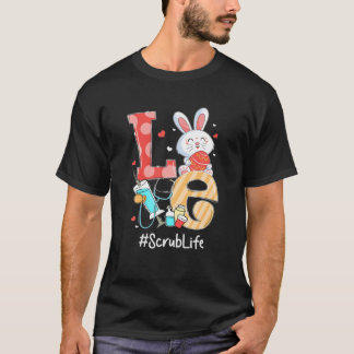 Camiseta LOVE Scrub Life Enfermera Cute Pascua Bunny Eggys