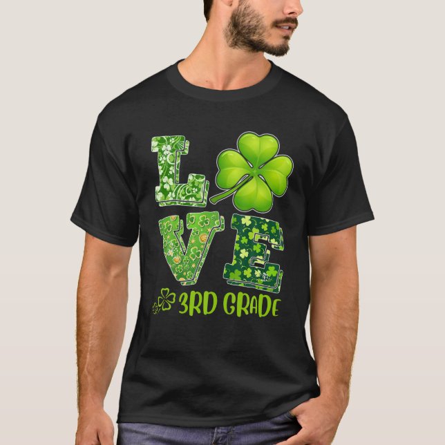 Camiseta Love Shamrock 3Rd Grade Third Grade St Patricks Da (Anverso)