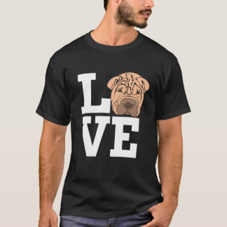 Camiseta Love Shar Pei Dog Cute Shar-Pei Dog Lover