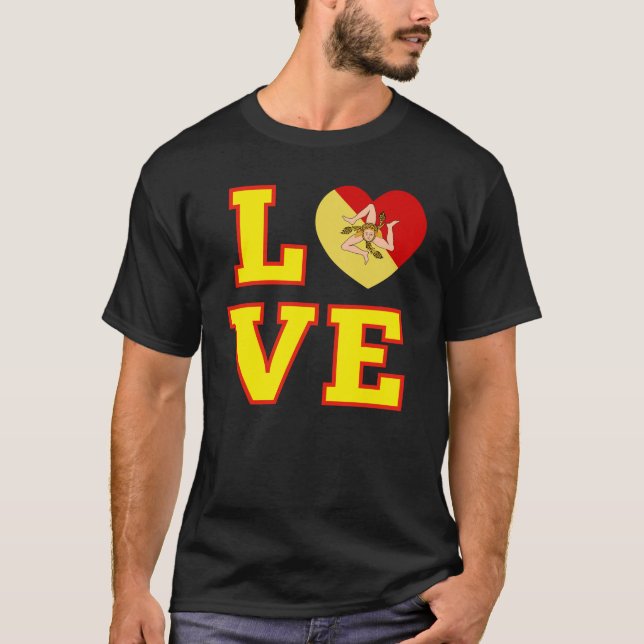 Camiseta LOVE Sicily Sicilian Trinacria as the O in Love (Anverso)