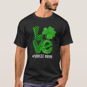 Camiseta Love Single Mom St Patrick's Green Plaid Leopard S