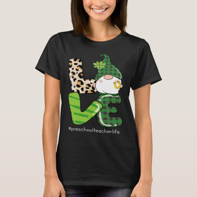Camiseta Love St Patrick s Day Shamrock Preschool Teacher P (Anverso)