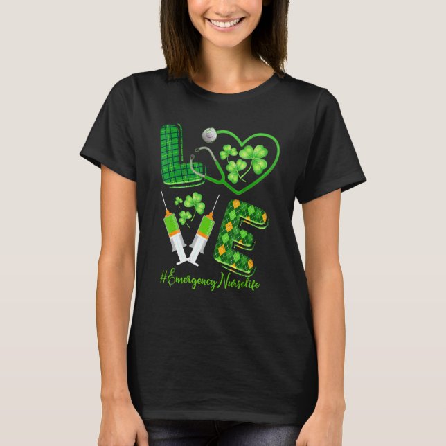 Camiseta Love St Patrick S Emergency Nurs Life Sham Irlandé (Anverso)
