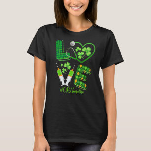 Camiseta Love St Patrick S O Enfermera Life Shamrock Irland