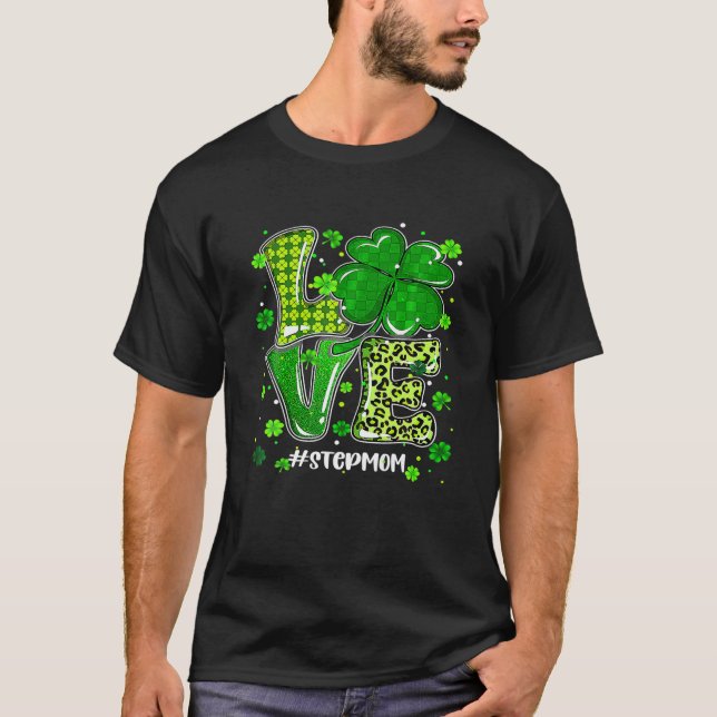 Camiseta Love Stepmom Green Plaid Leopard St Patrick's Day (Anverso)