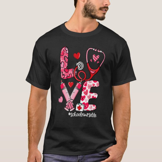 Camiseta LOVE Stethoscope Syringe School Nurse Life Valenti (Anverso)