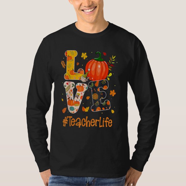 Camiseta Love Teacher Life Fall Y'all Autumn Teacher Thanks (Anverso)