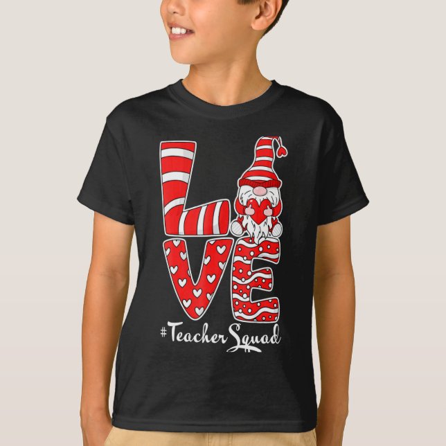 Camiseta Love Teacher Squad Gnome Hearts Valentines Gnome T (Anverso)