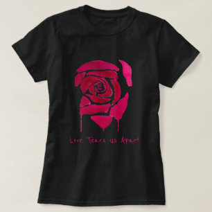 Camiseta Love Tears us apart slogan Gothic abstract rosa