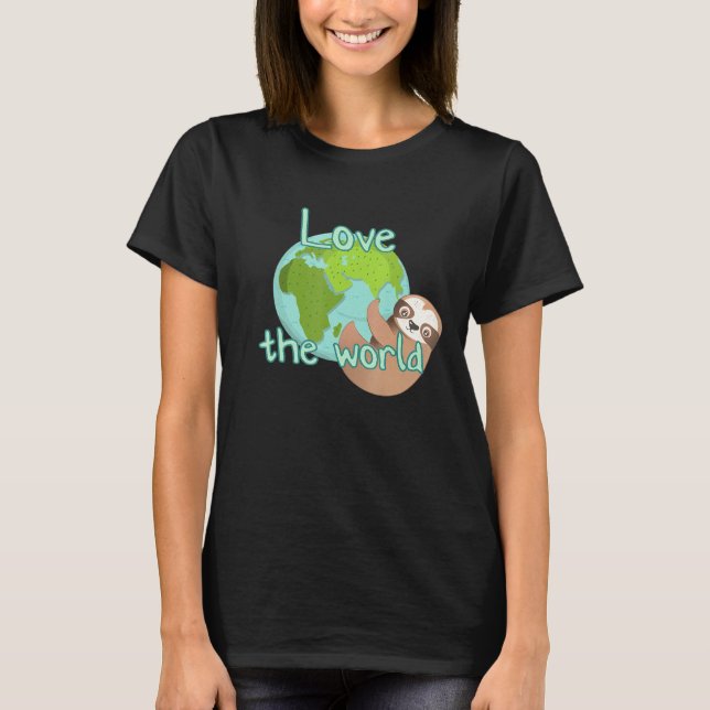 Camiseta Love The World Sloth (Anverso)