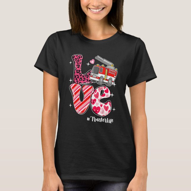 Camiseta LOVE Trucker Life Messy Bun Women Valentine's Day (Anverso)