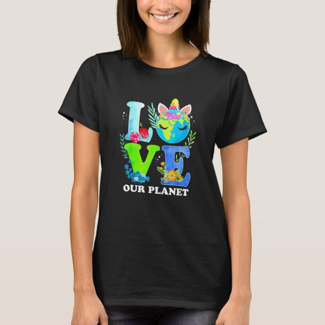 Camiseta Love Unicorn Earth Day 2023 Our Planet Environment (Anverso)