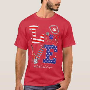 Camiseta LOVE Vet Tech Life American Flag Patriotic 4th Of 
