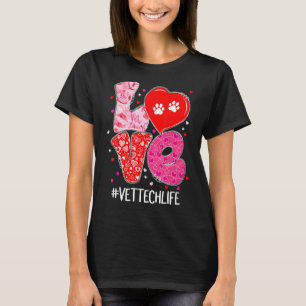 Camiseta Love Vet Tech Life Cute Animales Veterinario Valen