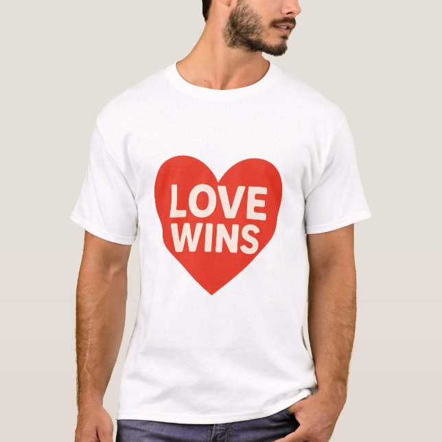 Camiseta Love Wins Heart Design T-Shirt (Anverso)