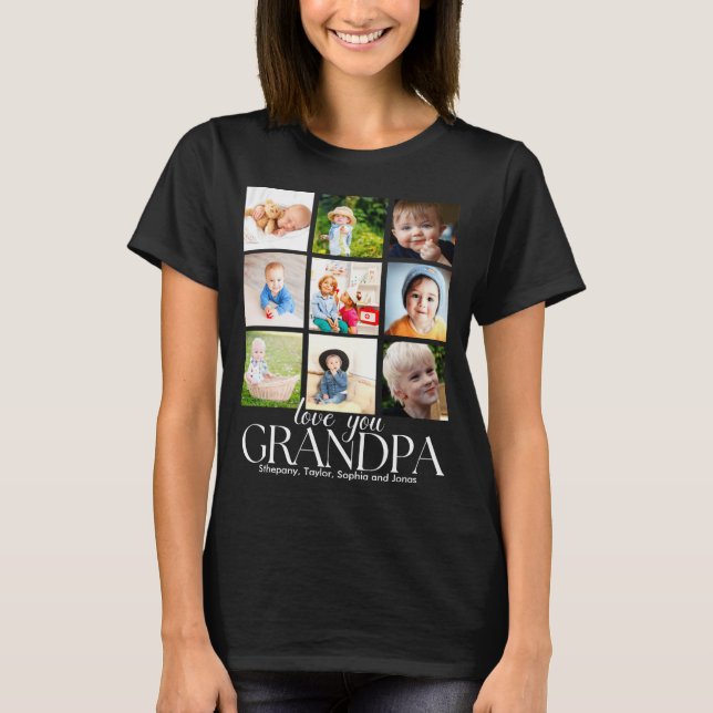 Camiseta Love You Grandpa Beautiful Collage 9 Photos  (Anverso)