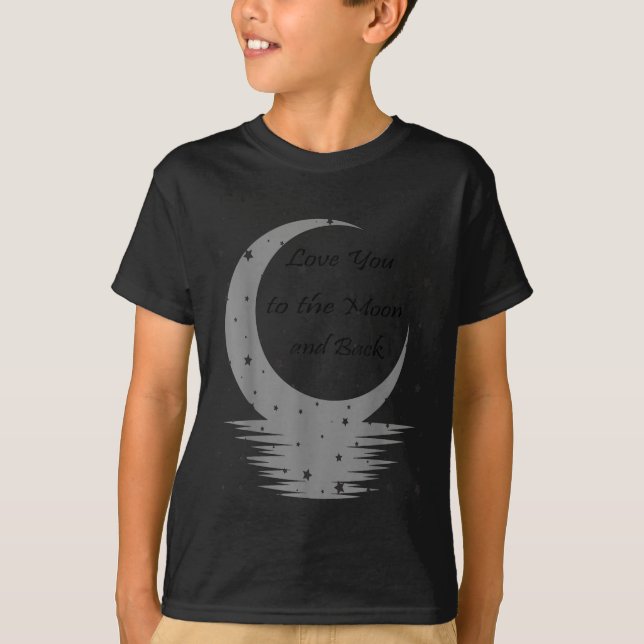 Camiseta Love You To The Moon And Back  (Anverso)
