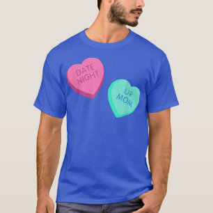 Camiseta Love Your Mom Ur Mom Conversation Hearts Funny Can