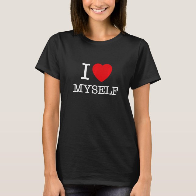 Camiseta Love Yourself I Love Myself Illustration Graphic D (Anverso)