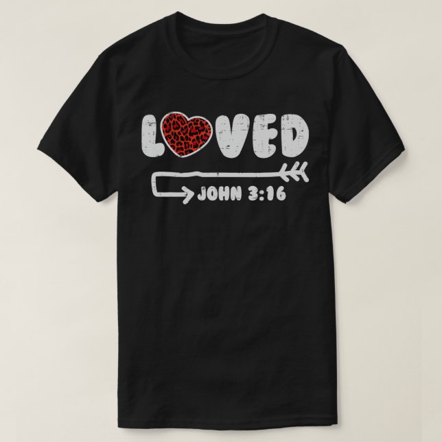 Camiseta Loved John 316 Leopard Heart Valentines Day Christ (Diseño del anverso)