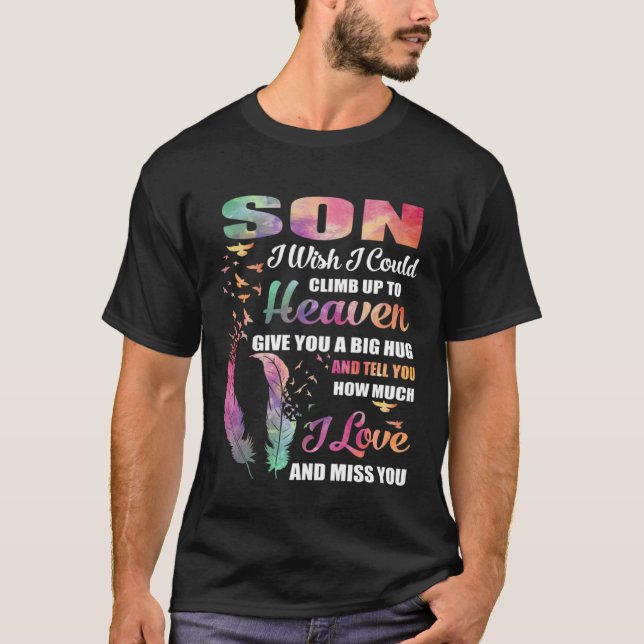 Camiseta Loved & Missed My Son In Heaven, For Parents Lost  (Anverso)